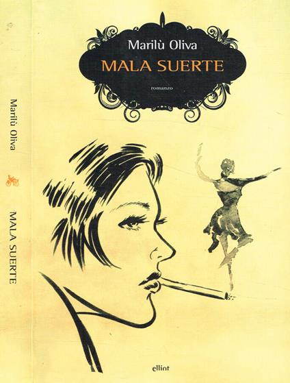 Mala Suerte - Marilù Oliva - copertina