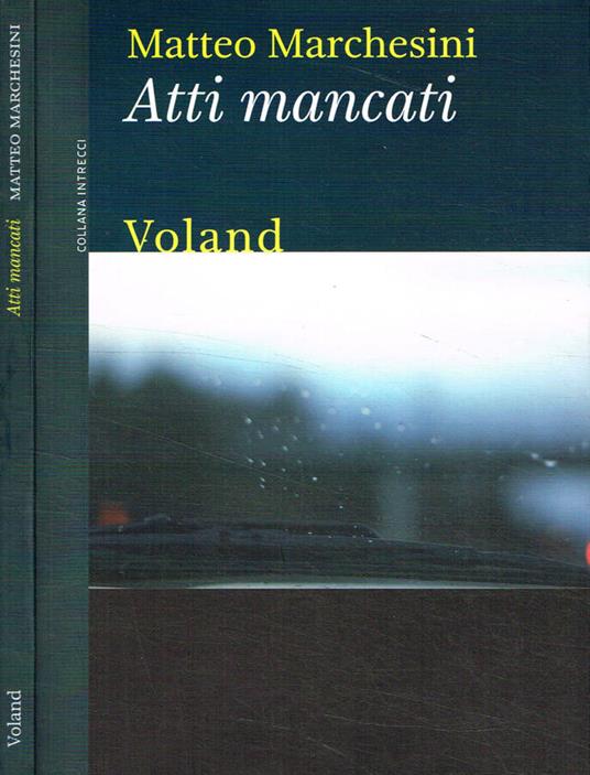 Atti mancati - Matteo Marchesini - copertina