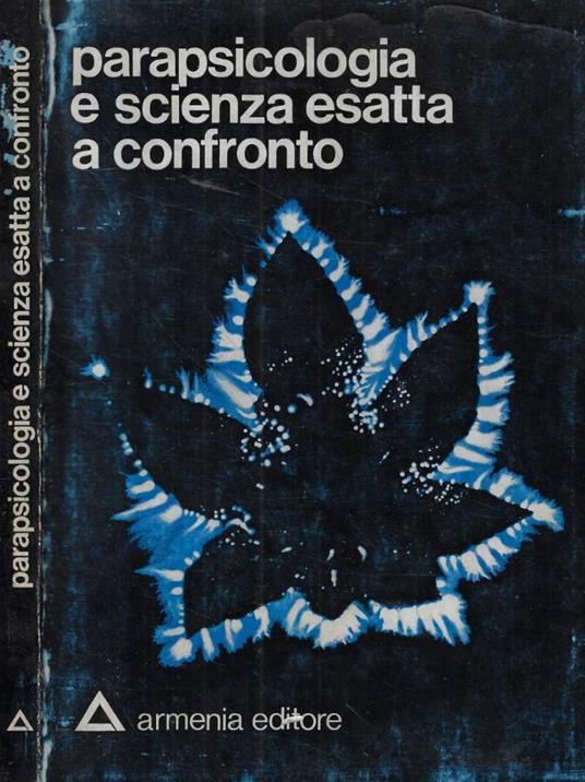 Parapsicologia e scienza esatta a confronto - copertina