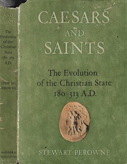 Caesars and Saints - Stewart Perowne - copertina