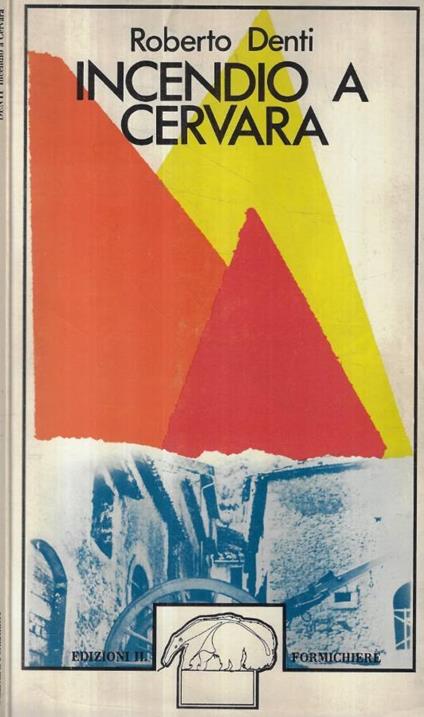Incendio a Cervara - Roberto Denti - copertina