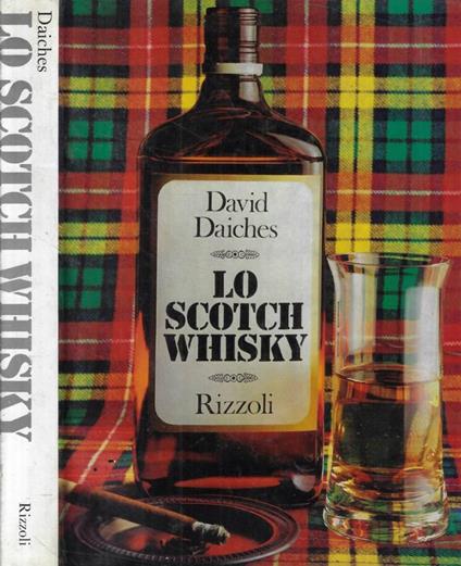 Lo scotch whisky - David Daiches - copertina