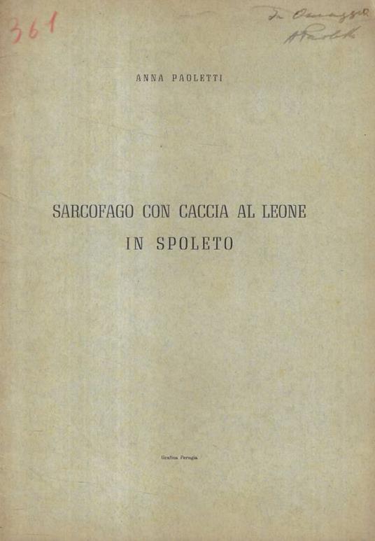 Sarcofago con caccia al leone in Spoleto - copertina