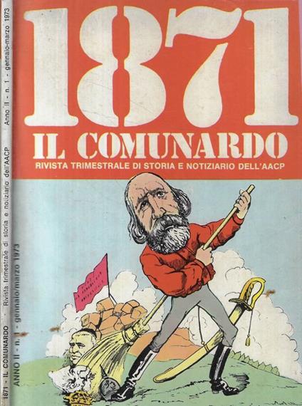 1871 Il comunardo n. 1 Anno 1973 - copertina