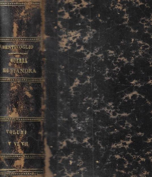 Della guerra di Fiandra Tomo V-VI-VII - copertina