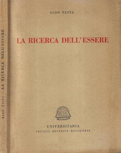 La ricerca dell'essere - Aldo Testa - copertina
