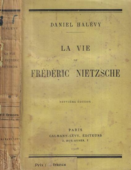 La vie de Frédéric Nietzsche - Daniel Halévy - copertina