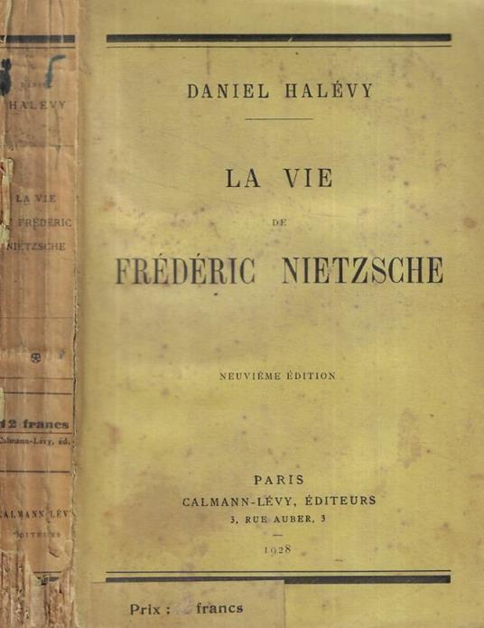 La vie de Frédéric Nietzsche - Daniel Halévy - copertina