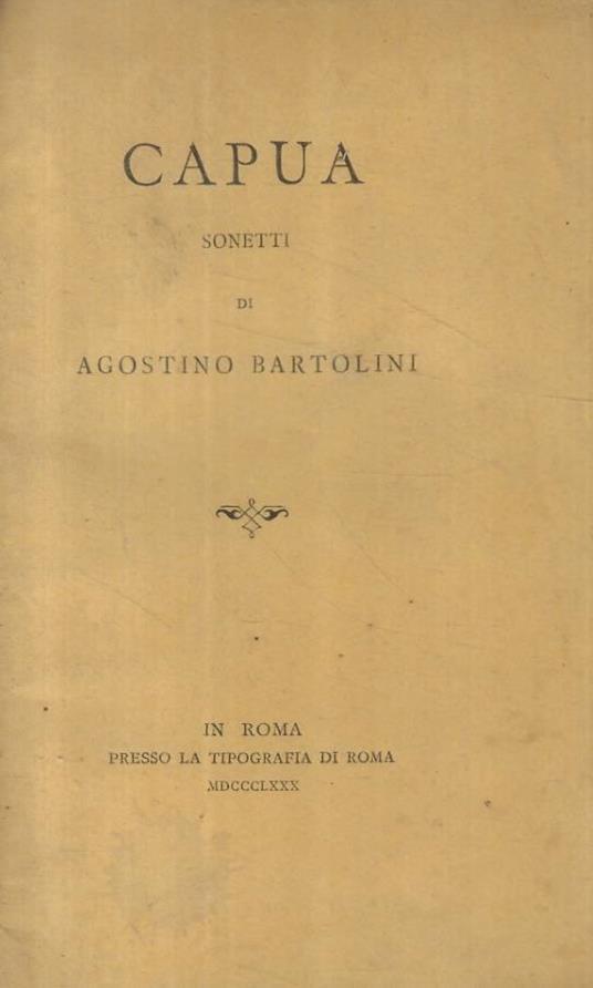 Capua - Agostino Bartolini - copertina