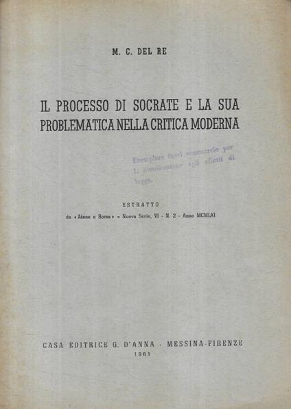 Il processo di Socrate e la sua problematica nella critica m - copertina