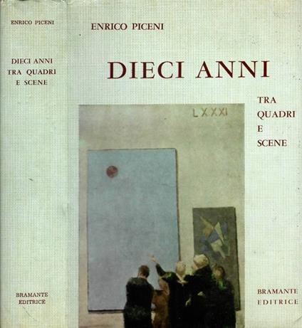 Dieci anni tra quadri e scene - copertina