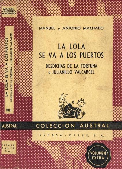 La Lola se va a Los Puertos. Desdichas de la fortuna o Julia - copertina