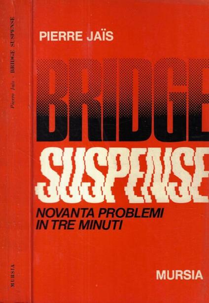 Bridge suspence - Pierre Jaïs - copertina