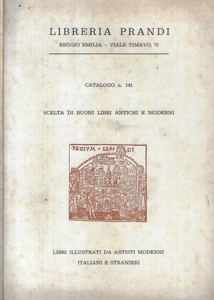 Catalogo n. 141: Scelta di buoni libri antichi e moderni- Li - copertina
