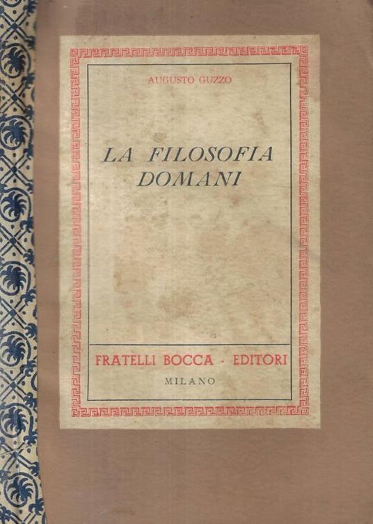 La filosofia domani - Augusto Guzzo - copertina