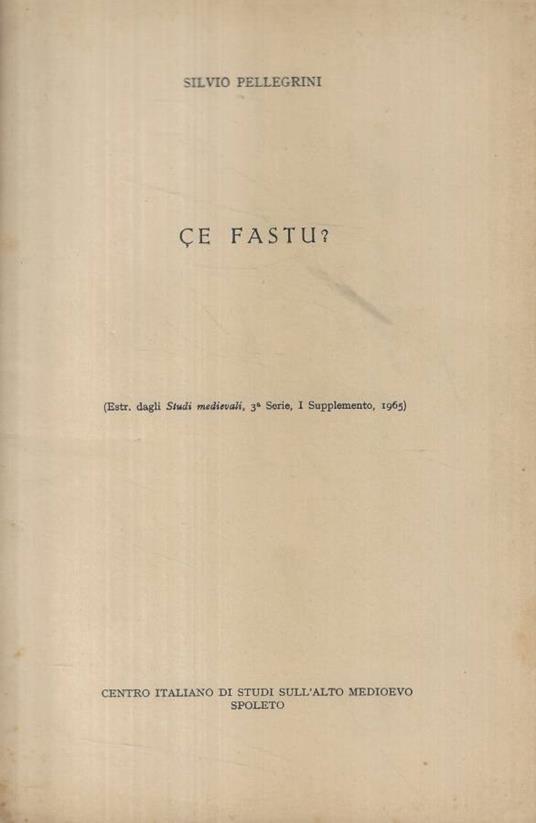 Ce Fastu? - Silvio Pellegrini - copertina