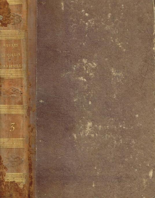 Oeuvres de Collin D'Harleville tome III - copertina