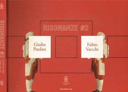 Risonanze #2. Giulio Paolini & Fabio Vacchi - copertina
