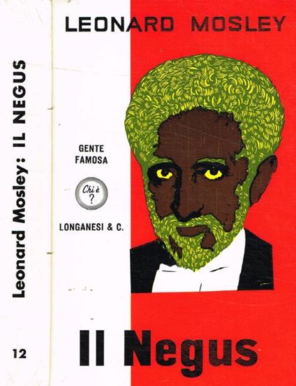 Il Negus - Leonard Mosley - copertina