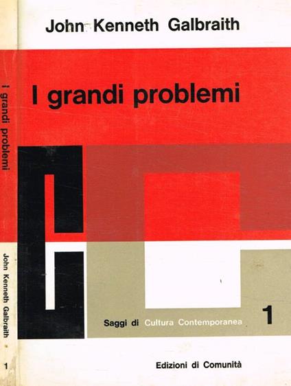 I grandi problemi - John Kenneth Galbraith - copertina