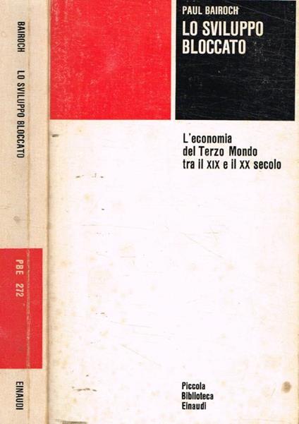 Lo sviluppo bloccato - Paul Bairoch - copertina