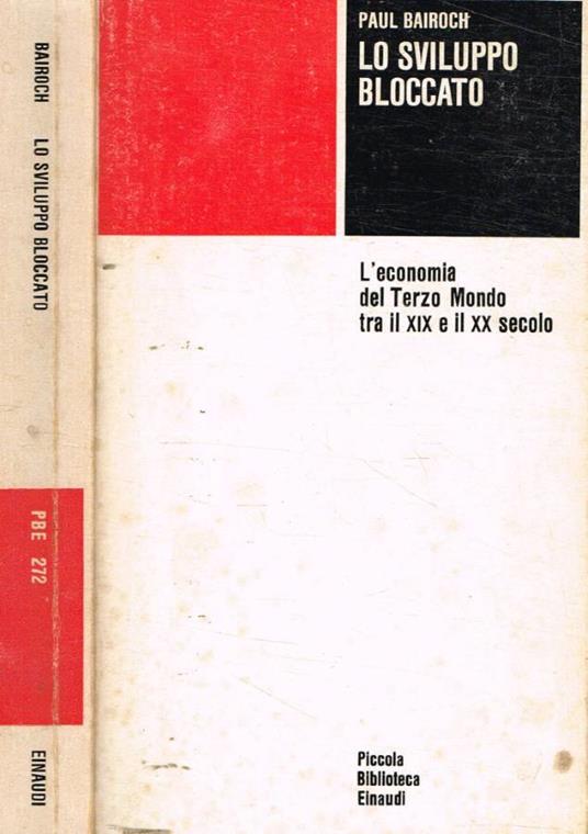 Lo sviluppo bloccato - Paul Bairoch - copertina