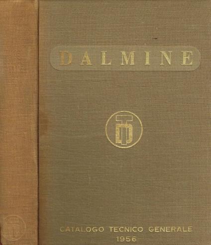 Dalmine. Catalogo tecnico generale 1956 - copertina