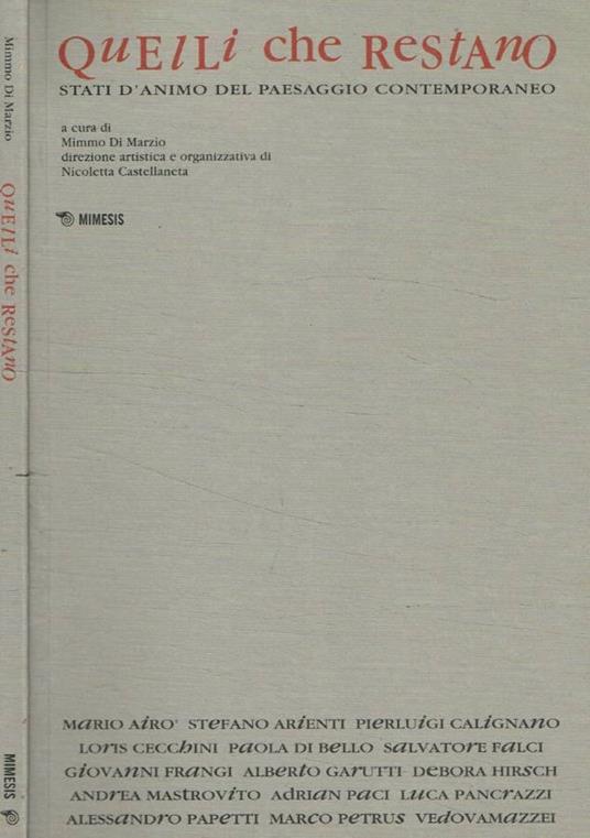 Quelli che restano. Stati d'animo del paesaggio contemporane - copertina