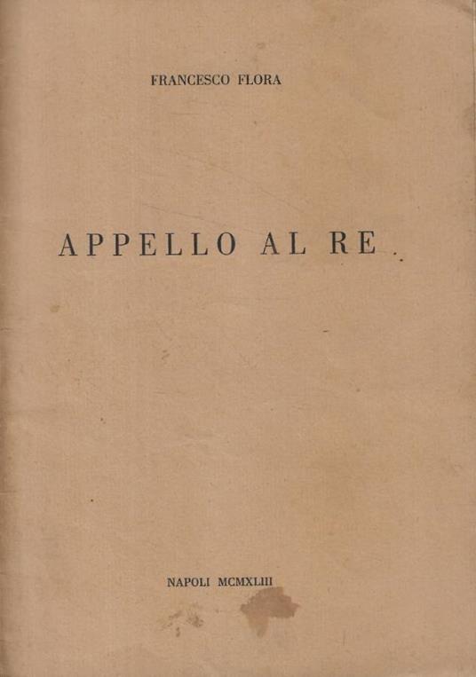 Appello al re - Francesco Flora - copertina
