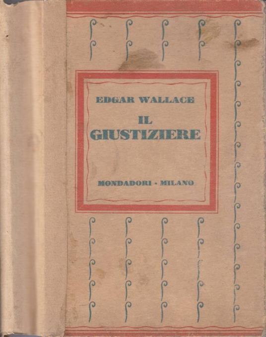 Il giustiziere - Edgar Wallace - copertina