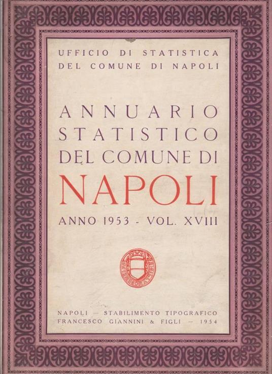 Annuario statistico del Comune di Napoli anno 1953, vol XVII - copertina