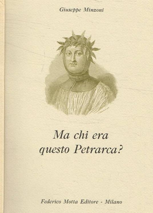 Ma chi era questo Petrarca? - copertina