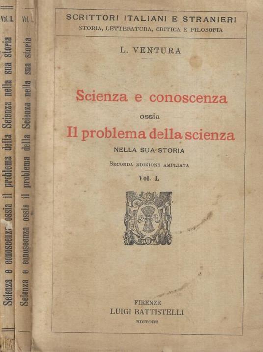 Scienza e conoscenza ossia il problema della scienza nella s - copertina