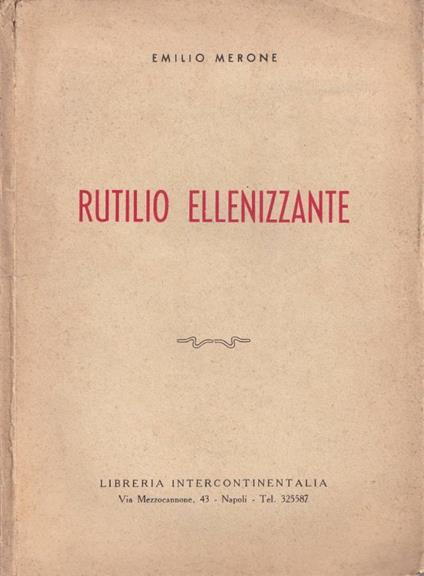 Rutilio Ellenizzante - Emilio Merone - copertina