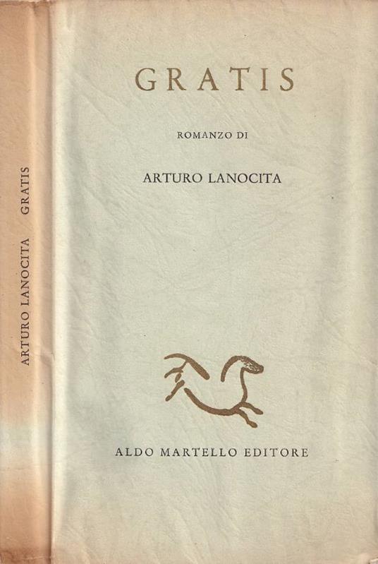 Gratis - Arturo Lanocita - copertina