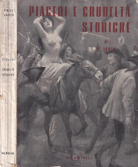 Piaceri e crudeltà storiche - copertina