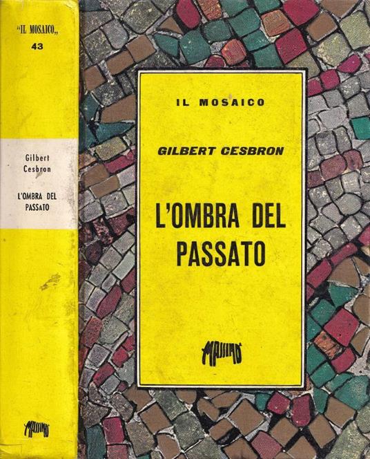 L'ombra del passato - Gilbert Cesbron - copertina