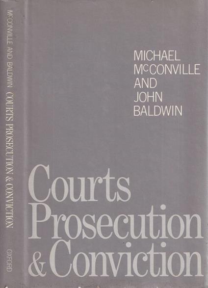 Courts, prosecution, and conviction - copertina