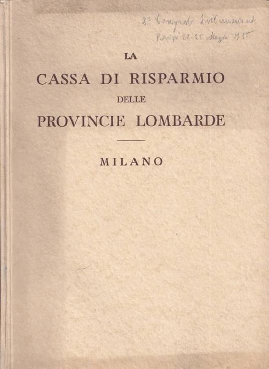 La Cassa di Risparmio delle Provincie Lombarde - copertina