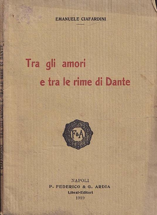 Tra gli amori e tra le rime di Dante - copertina