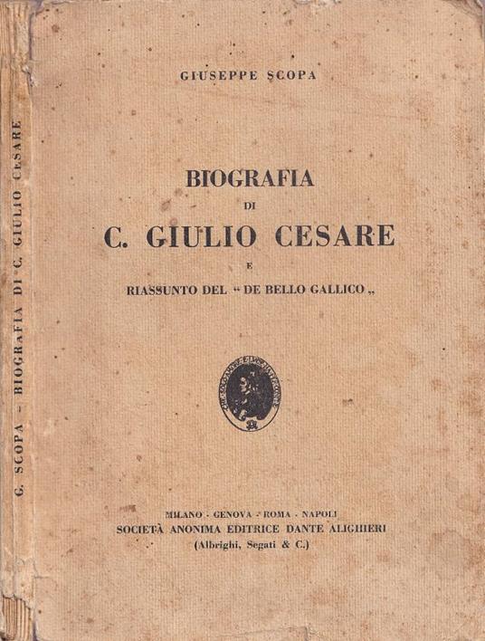 Biografia di C. Giulio Cesare e riassunto del "De bello gall - copertina