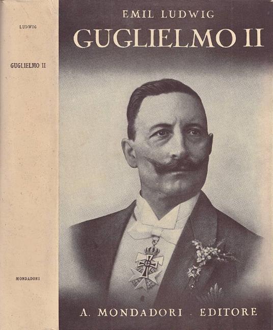 Guglielmo II - Emil Ludwig - copertina