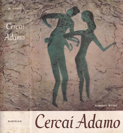 Cercai Adamo - Herbert Wendt - copertina