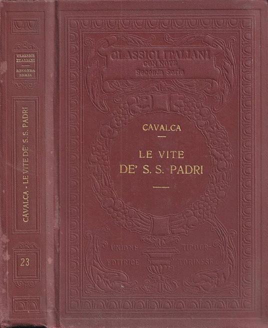 Le vite De' S. S. Padri - Domenico Cavalca - copertina