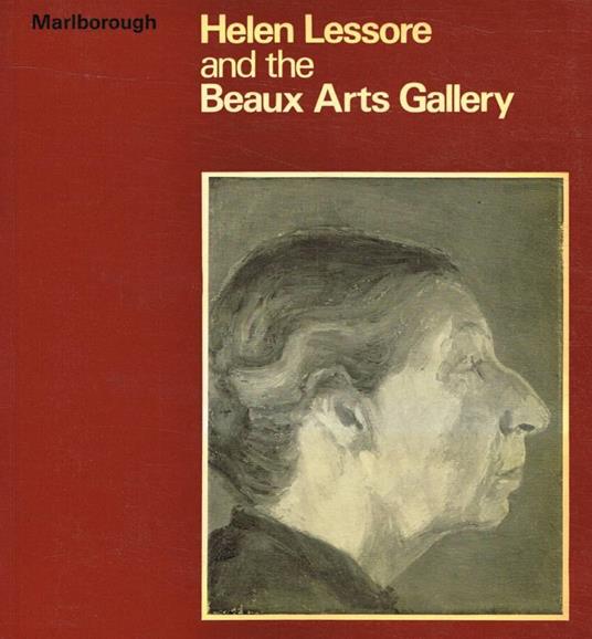 Helen Lessore and the Beaux Arts Gallery - copertina