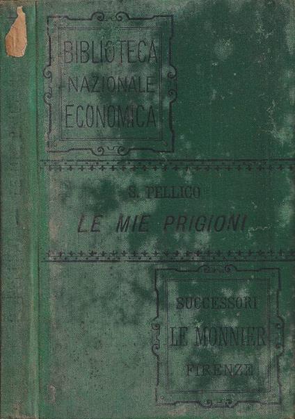Le mie prigioni - Silvio Pellico - copertina