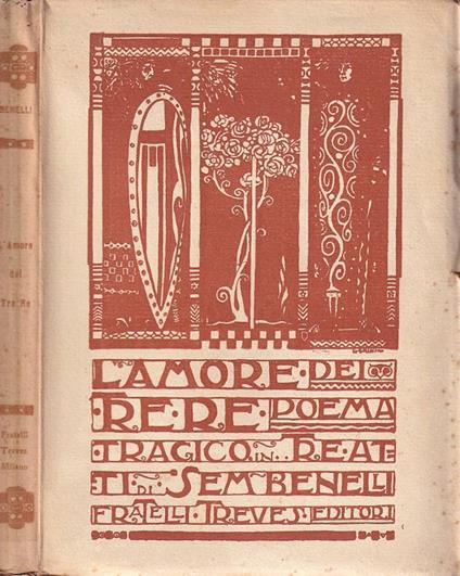 L'amore dei tre re - Sem Benelli - copertina