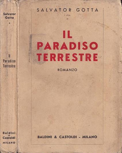 Il paradiso terrestre - Salvator Gotta - copertina