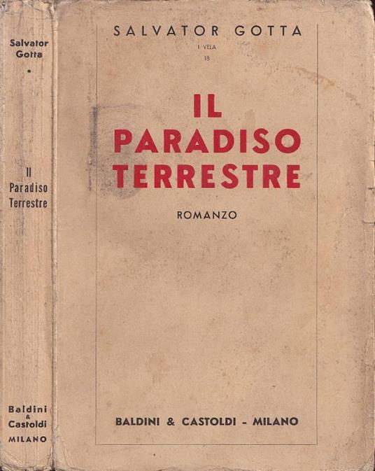 Il paradiso terrestre - Salvator Gotta - copertina
