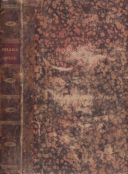 Opere - Silvio Pellico - copertina